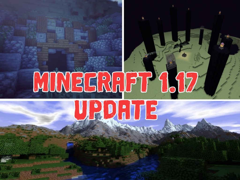 Minecraft 1.17 Update