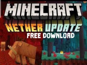 Minecraft Nether Update Download